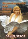Slzy pro Anny van Gild aneb B�v�valo (…a jin� ver�e)