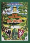 Kam dohl�dne Blan�k