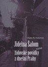 J�delna �alom a jin� �idovsk� pov�dky