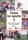 Cesta ke sportu 3